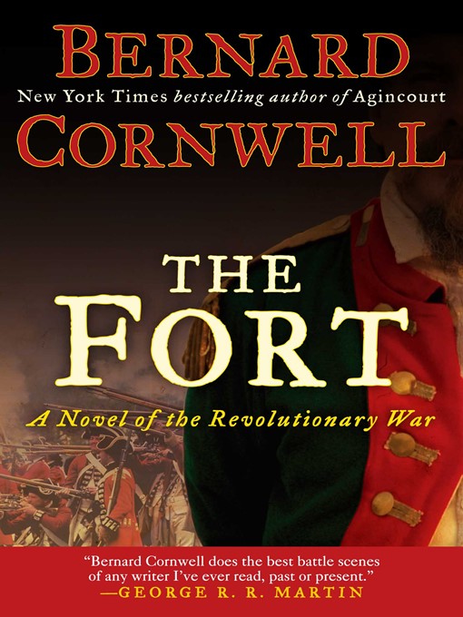 Title details for The Fort by Bernard Cornwell - Available